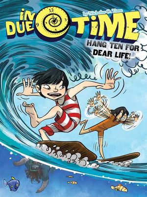 cover image of Hang Ten for Dear Life!